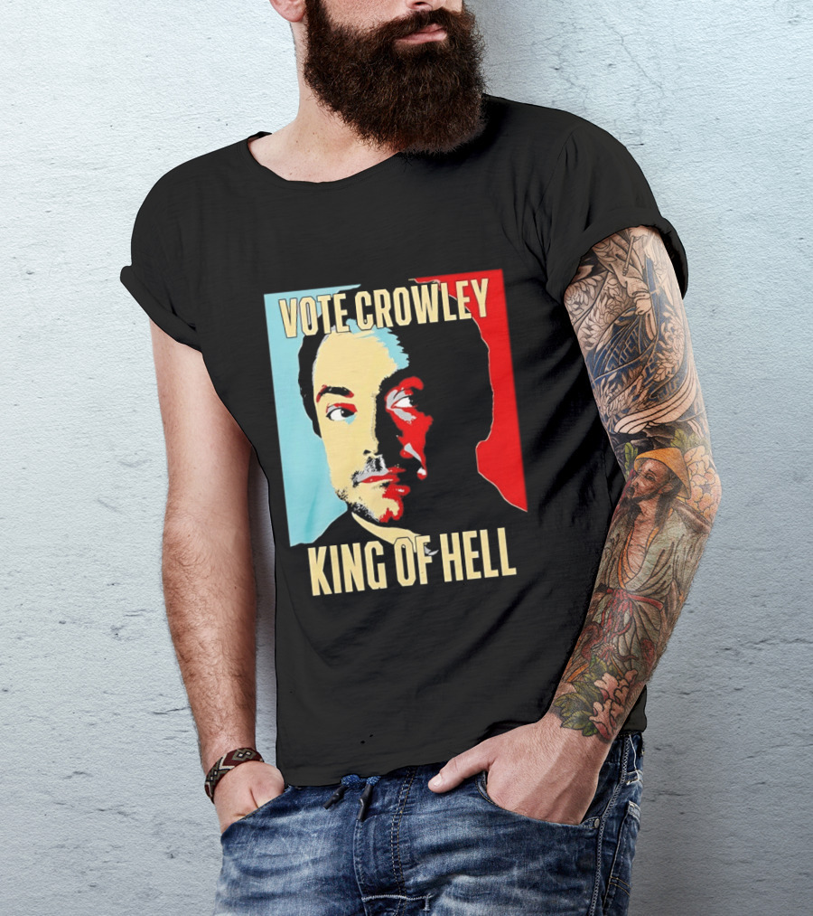 Vote Crowley King Of Hell Supernatural Fan Favorite T-Shirt