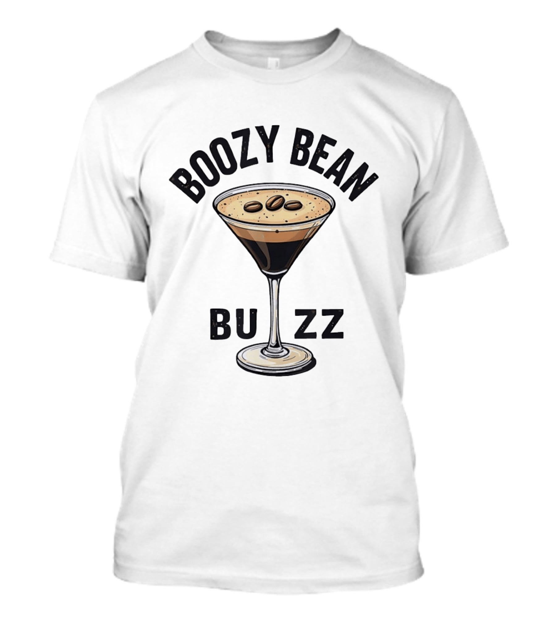 Boozy Bean Buzz Espresso Martini Coffee Cocktail T-Shirt