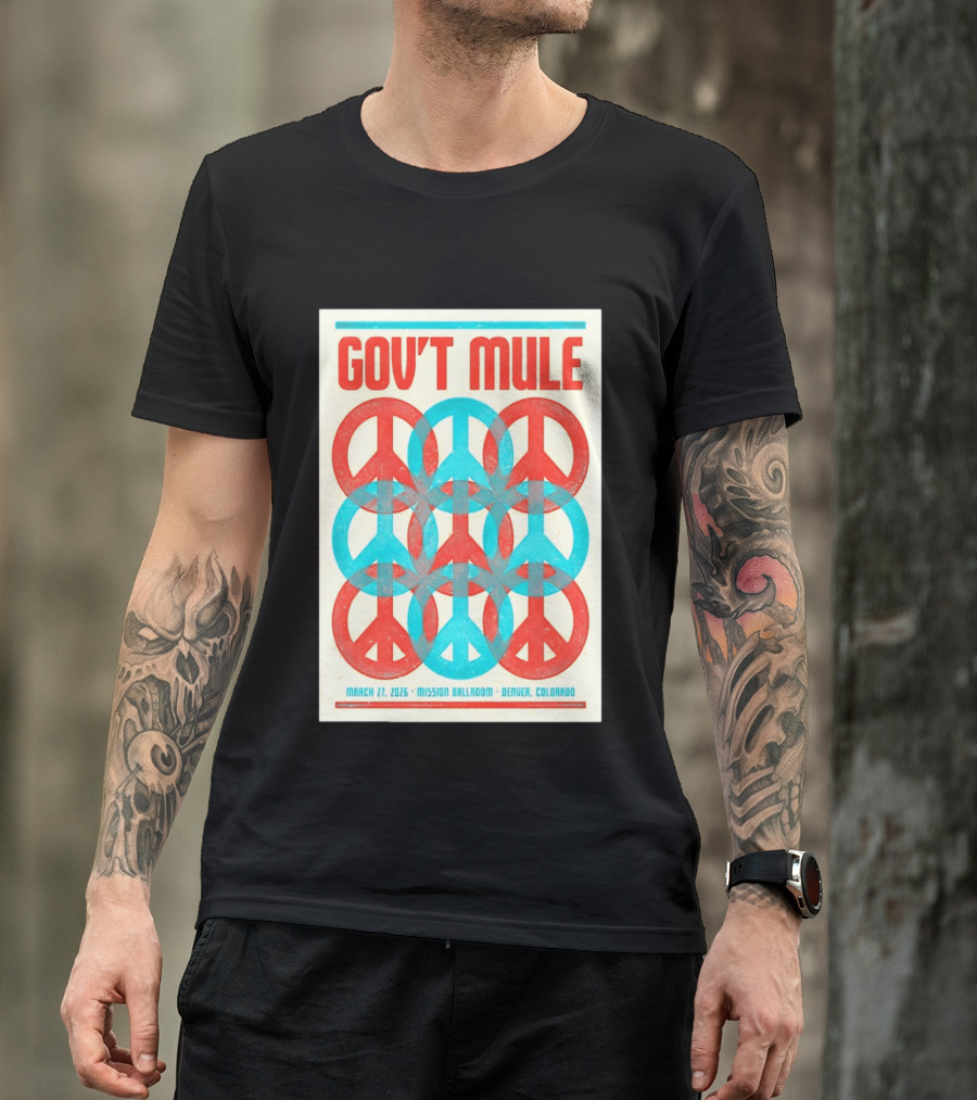 Gov't Mule Mission Ballroom Denver March 27 2026 Peace T-Shirt