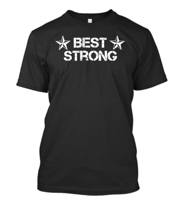 BEST STRONG Stars Bold Text Image T-Shirt