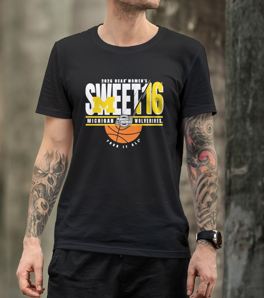 2026 NCAA Women's Sweet 16 Michigan Wolverines Tour It All T-Shirt