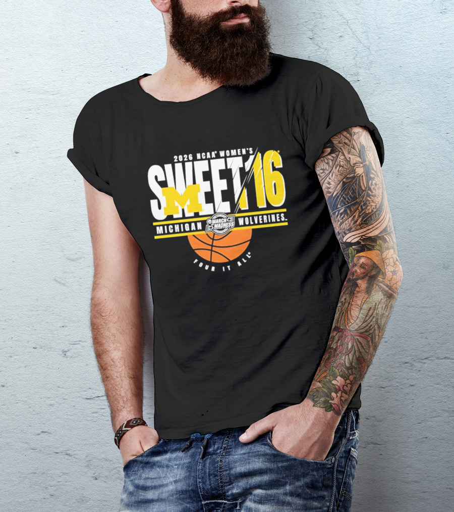 2026 NCAA Women's Sweet 16 Michigan Wolverines Tour It All T-Shirt