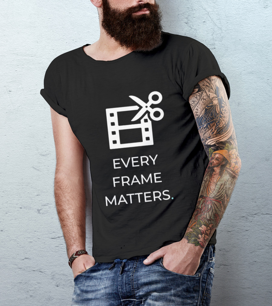 Every Frame Matters Film Editing Icon Scissors And Movie Reel T-Shirt