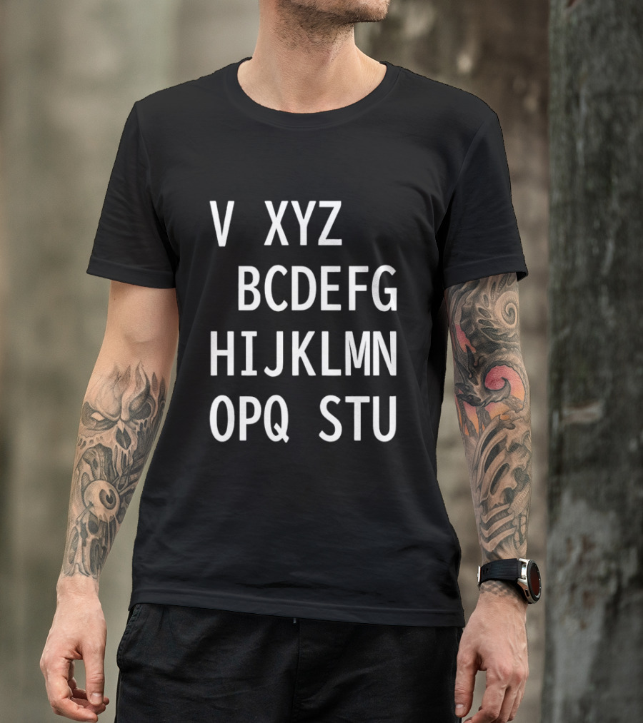 V Xyz Bcdefg Hijklmn Opq Stu T-Shirt
