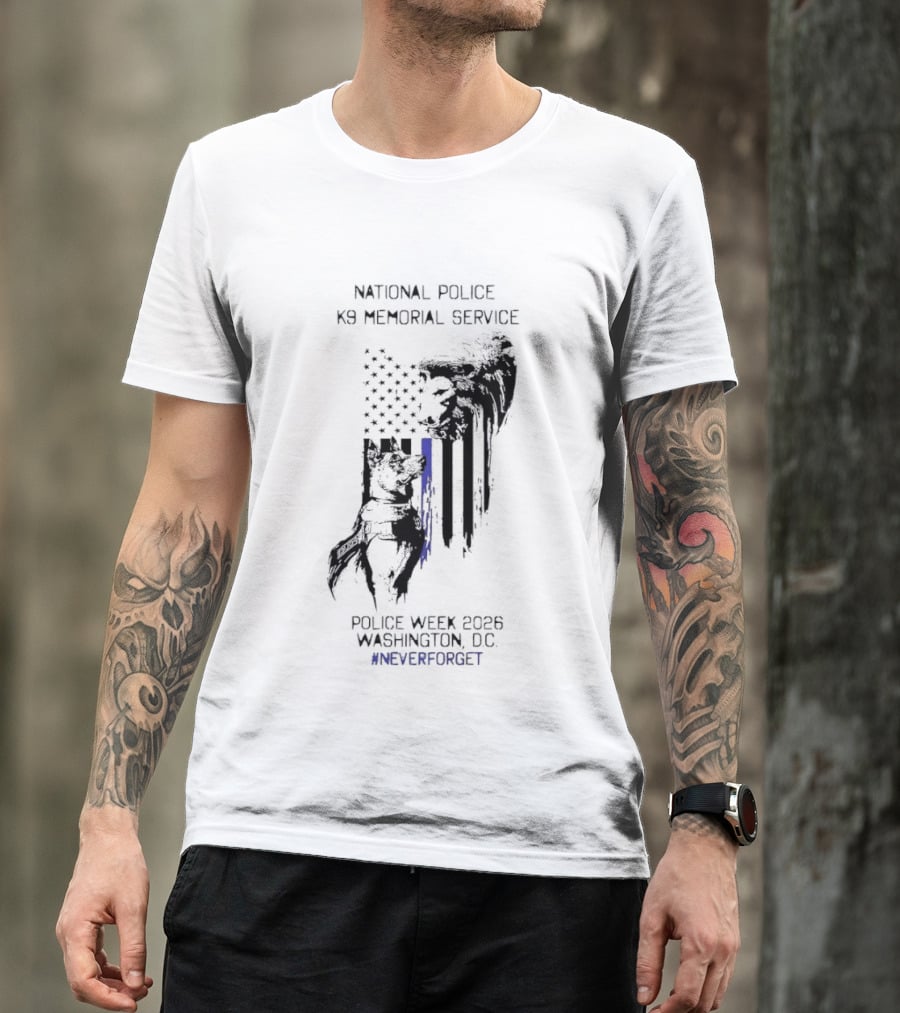 National Police Dog Memorial Service Police Week 2023 Washington DC #NeverForget T-Shirt