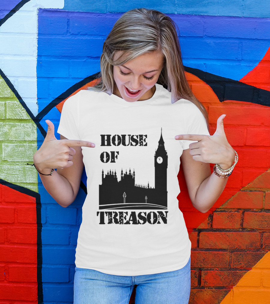 House Of Treason Big Ben Parliament T-Shirt