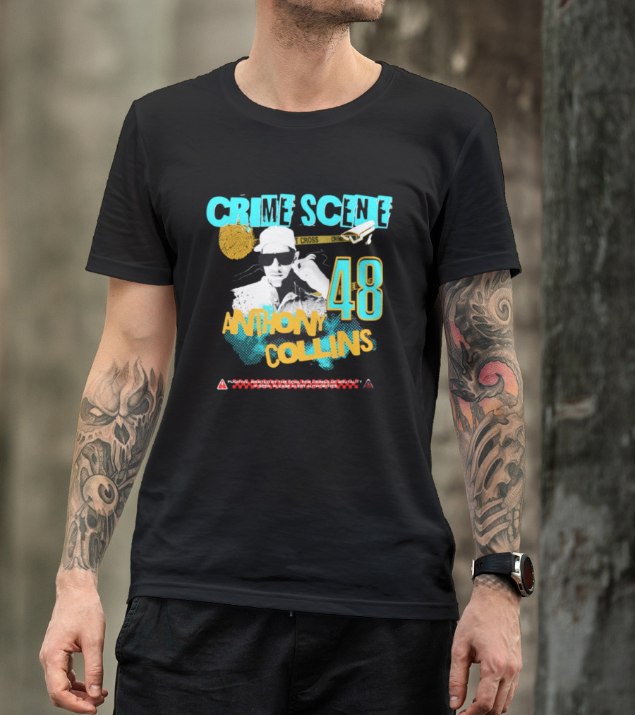 Crime Scene Anthony Collins 48 Wanted By The ECHL For Crimes Of Brutality T-Shirt