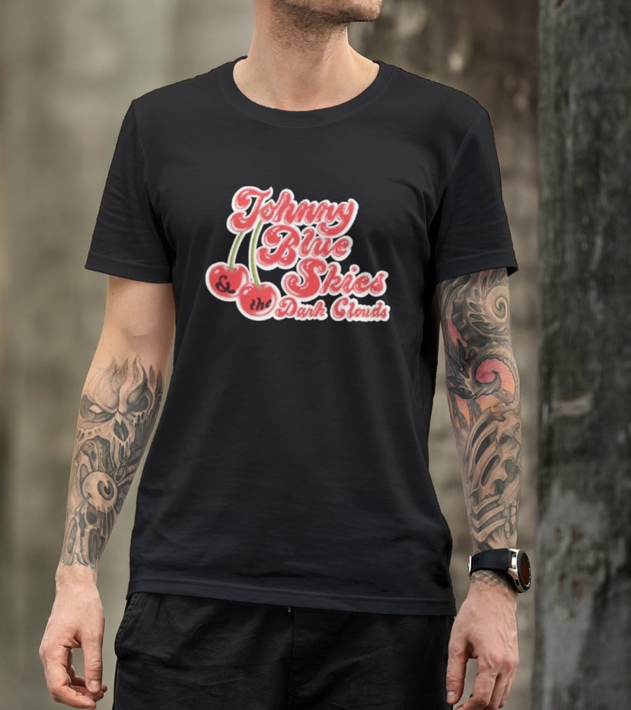 Johnny Blue Skies And The Dark Clouds Cherries T-Shirt