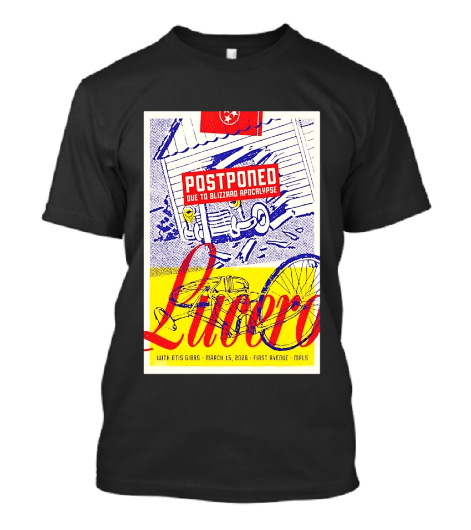 Lucero Postponed Due To Blizzard Apocalypse With Otis Gibbs March 15 2026 First Avenue MPLS T-Shirt
