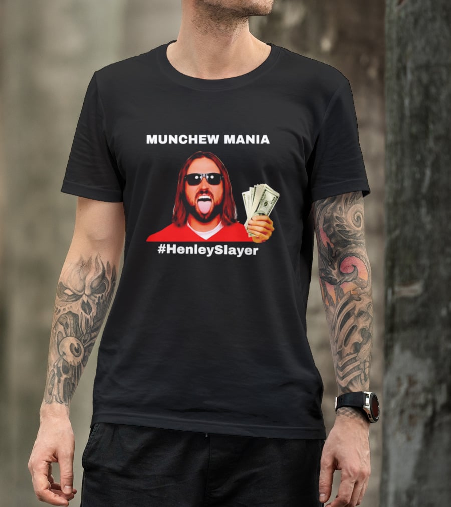 MUNCHEW MANIA #HenleySlayer Money And Sunglasses T-Shirt
