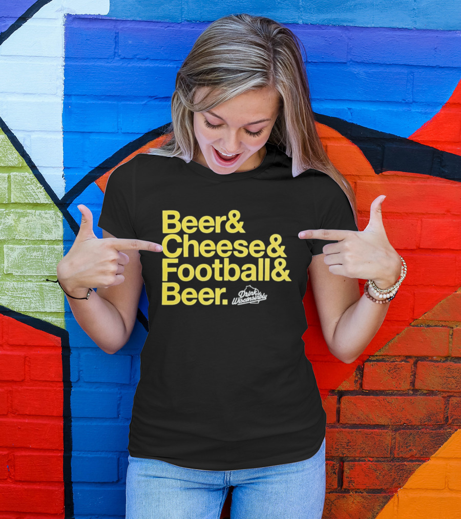 Beer Cheese Football Beer Drink Wisconsibly Packers Fans Game Day T-Shirt