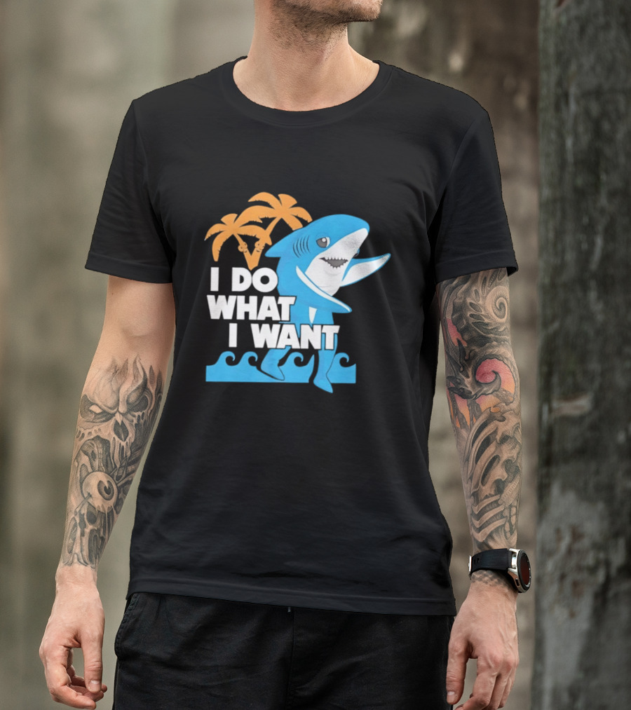 I Do What I Want Shark Palm Tree Sea Waves T-Shirt