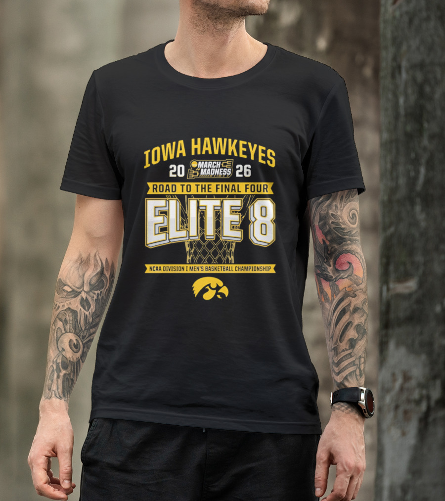 Iowa Hawkeyes 2026 March Madness Road To Final Four Elite 8 NCAA Men's Basketball Championship T-Shirt