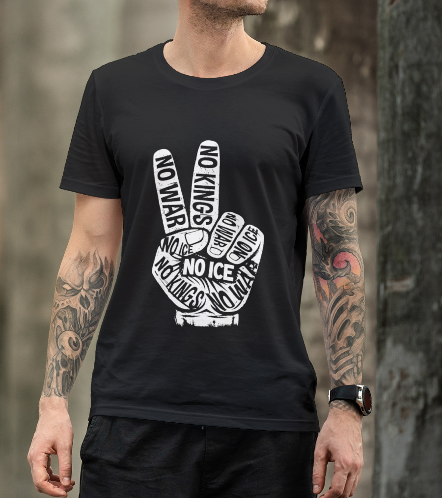No War No Ice No Kings Peace Hand Sign T-Shirt