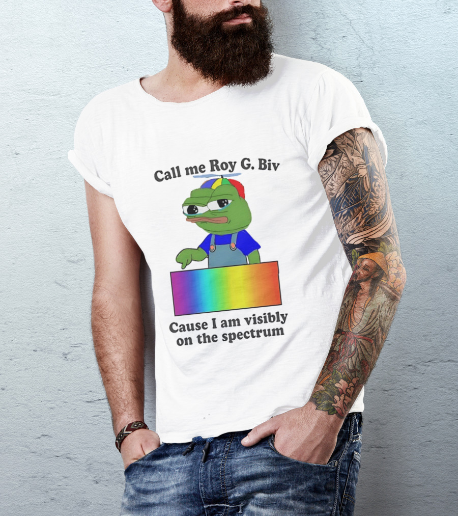 Pepe The Frog Call Me Roy G. Biv Cause I Am Visibly On The Spectrum Rainbow Visual T-Shirt