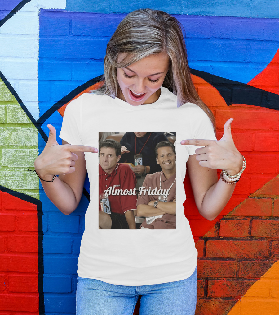 Rick Pitino John Calipari Louisville Almost Friday T-Shirt
