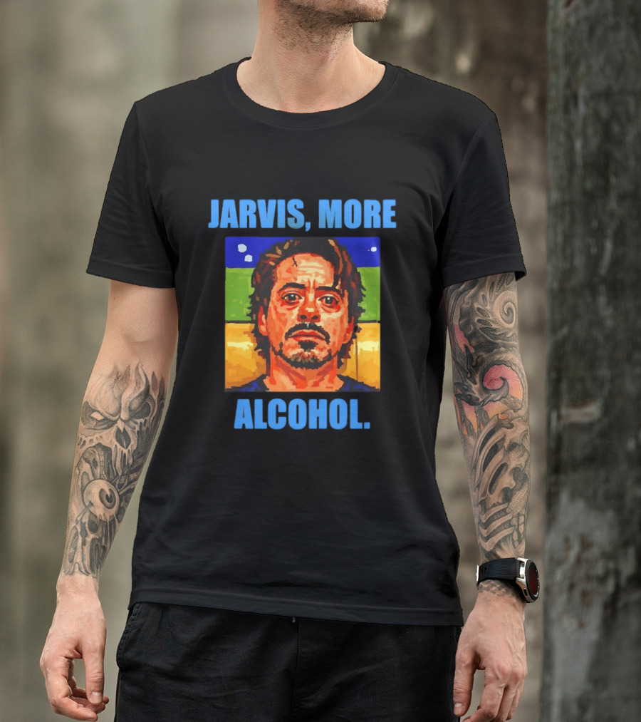 Jarvis More Alcohol Meme Iron Man Portrait Pop T-Shirt