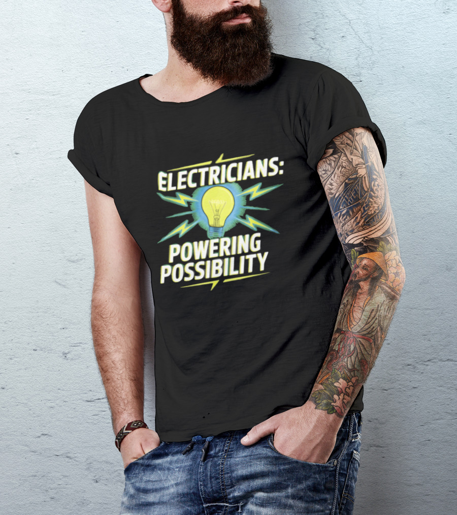 Electricians Light Bulb Highlighting Powering Possibility T-Shirt