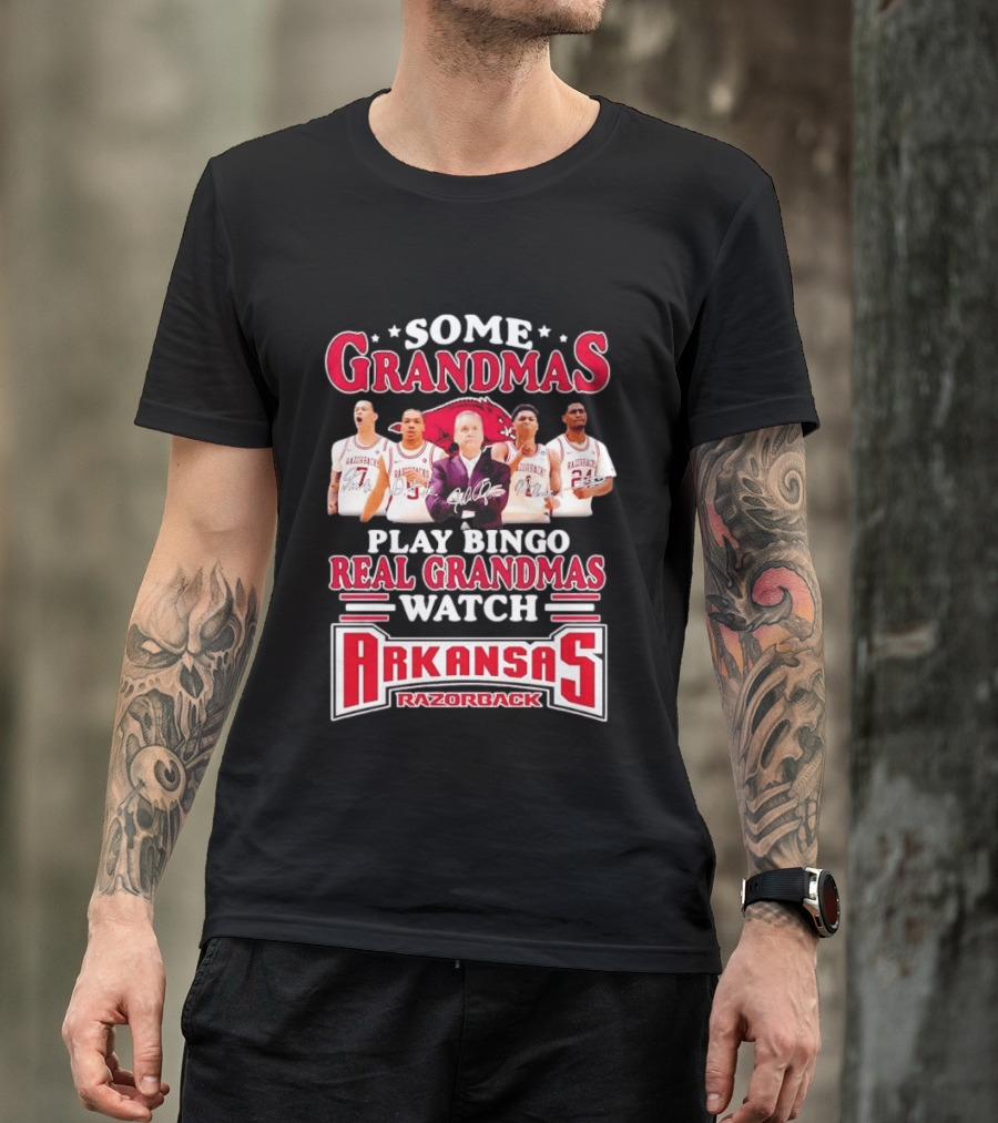 Some Grandmas Play Bingo Real Grandmas Arkansas Razorbacks Razorback T-Shirt