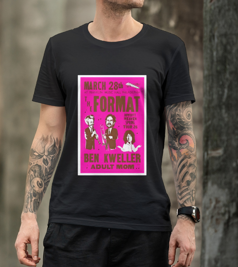 March 28 Franklin Music Hall Philadelphia The Format Ben Kweller Adult Mom Boycott Heaven Spring Tour 26 T-Shirt