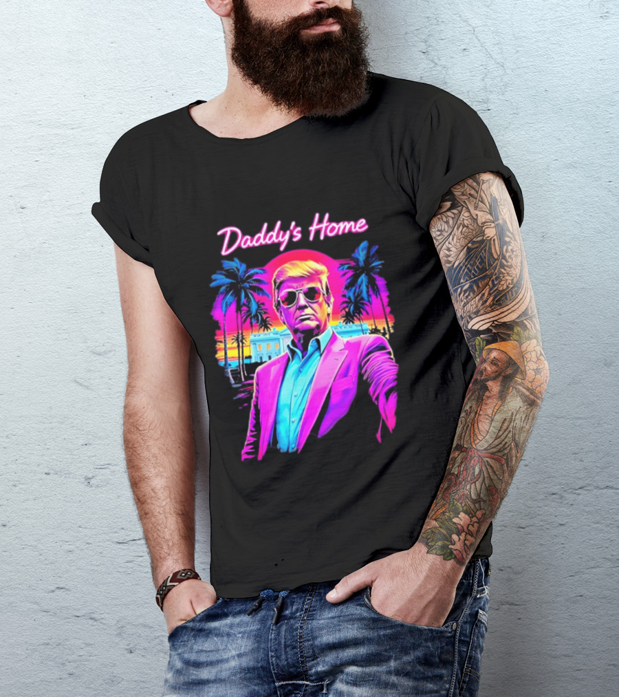 Daddy's Home Donald Trump Synthwave Sunset Beach Scene T-Shirt