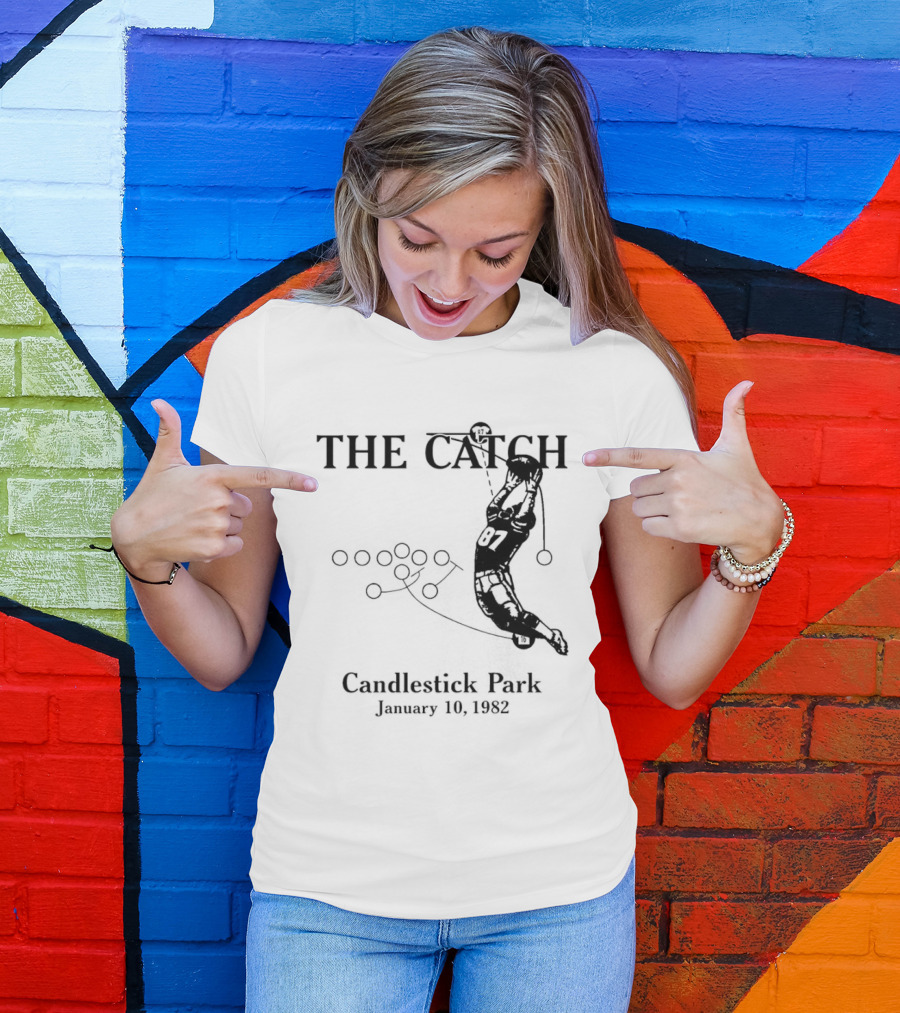The Catch San Francisco 49ers Dwight Clark Candlestick Park January 10th 1982 Iconic Moment T-Shirt