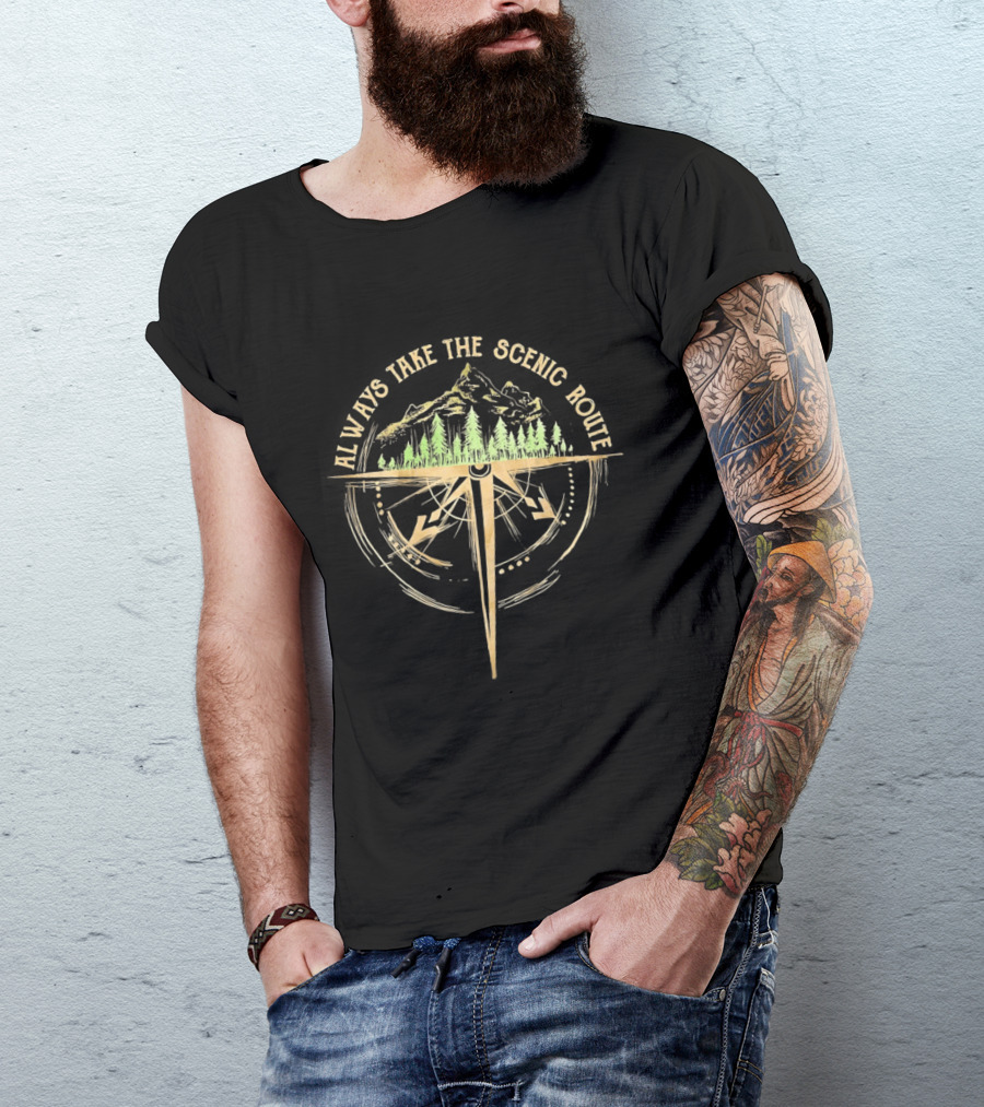 Always Take The Scenic Route Compass Forest Adventure T-Shirt