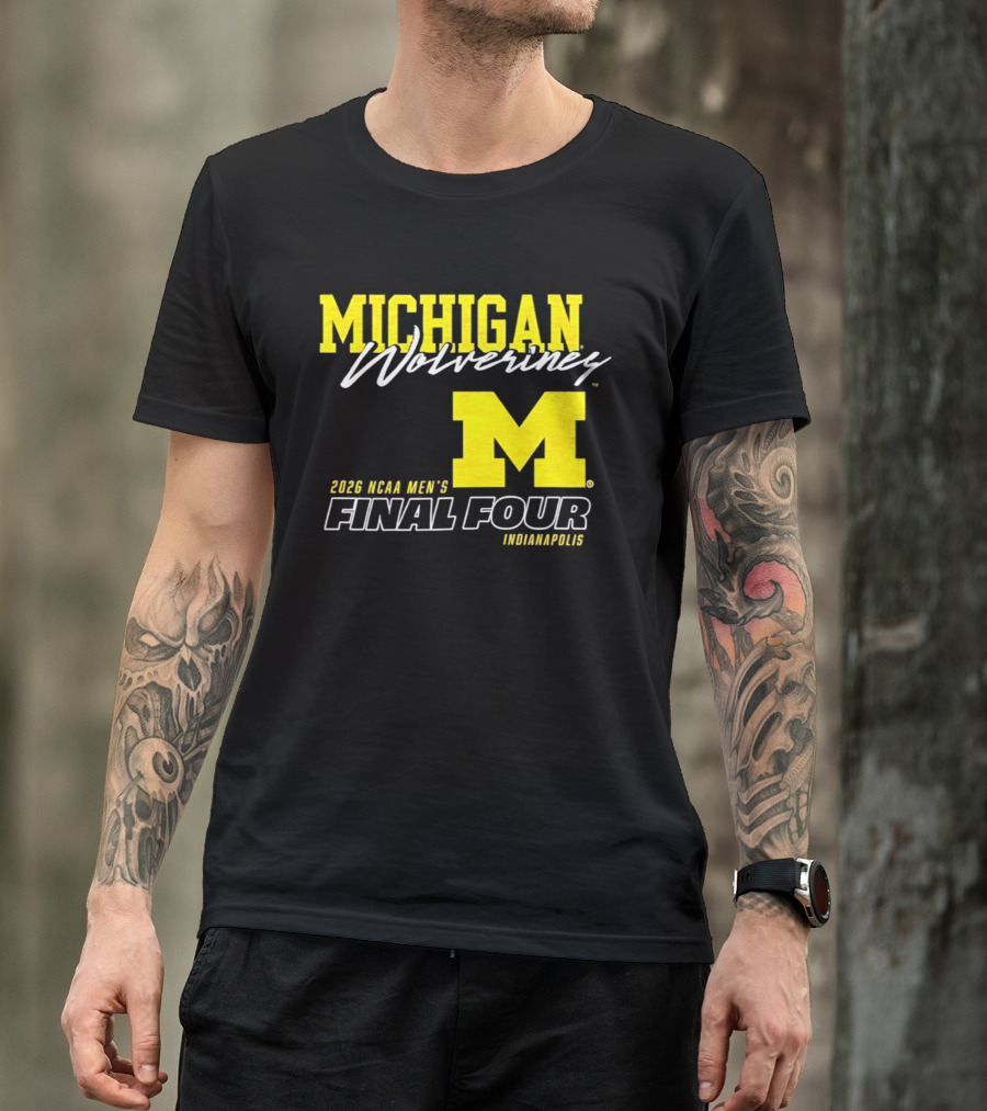 Michigan Wolverines 2026 NCAA Men's Final Four Indianapolis T-Shirt