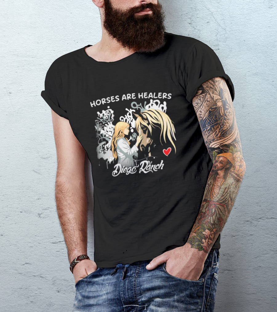 Horses Are Healers Diego Ranch Heartfelt Connection T-Shirt