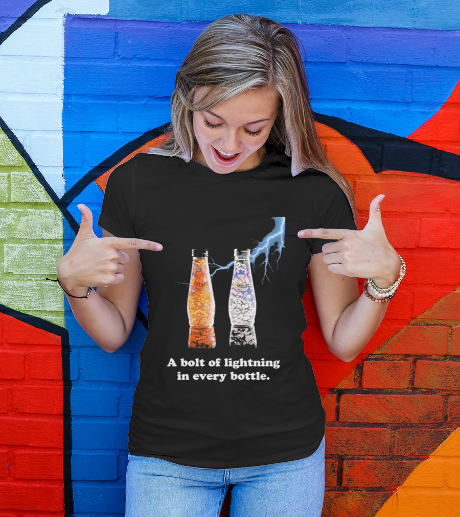 Orbitz A Bolt Of Lightning In Every Bottle Drink Bottles With Lightning Blue And Orange T-Shirt
