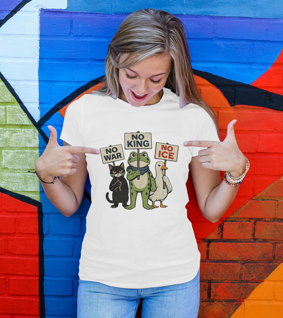 Black Cat Holing No War Frog Holding No King And Goose Holding No ICE Sign T-Shirt
