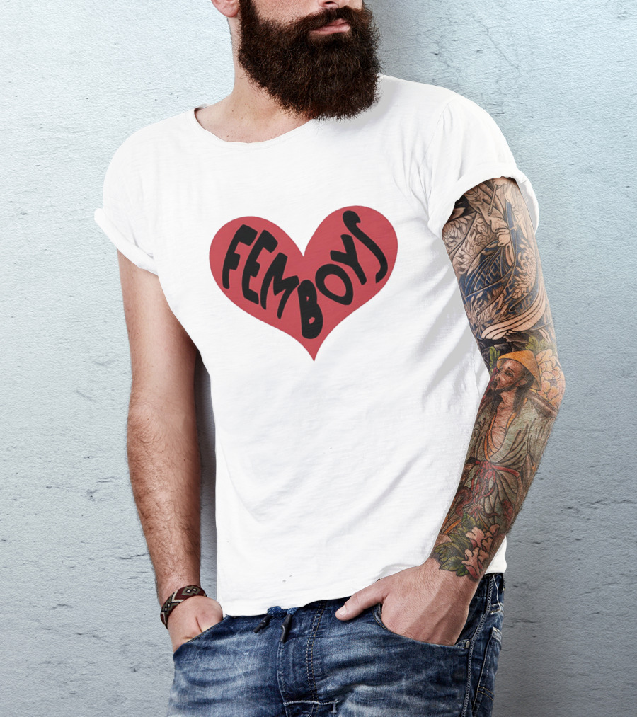 Femboys Heart Shape Bold Letters T-Shirt