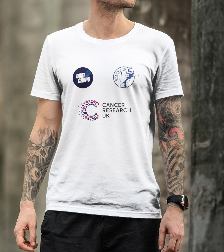 Chat With Chaps Millwall FC Cancer Research UK Collaboration T-Shirt
