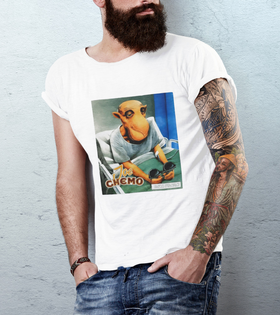 Joe Chemo Hospital Gown Character In Bed Holding Sunglasses T-Shirt