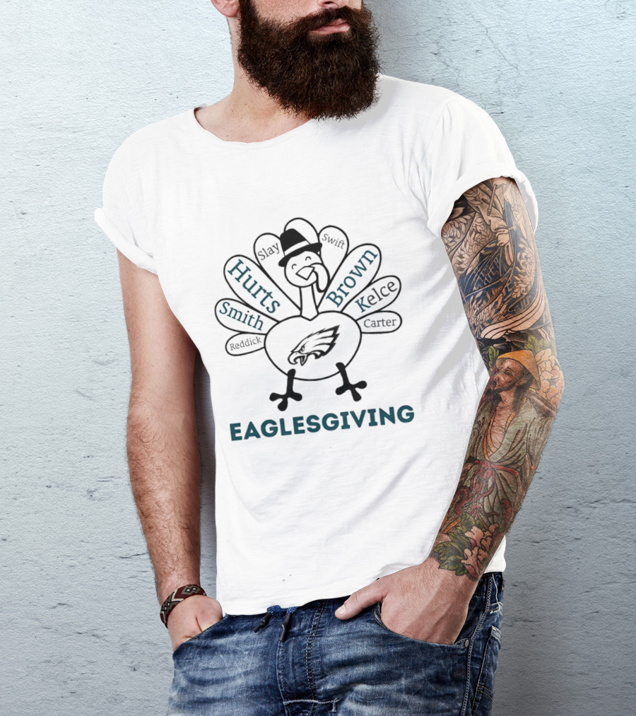 Thanksgiving With Eaglesgiving Hurts Brown Kelce Smith Swift Reddick Carter Slay T-Shirt