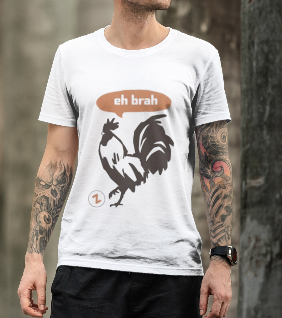 Zippys Eh Brah Rooster Speech Bubble T-Shirt