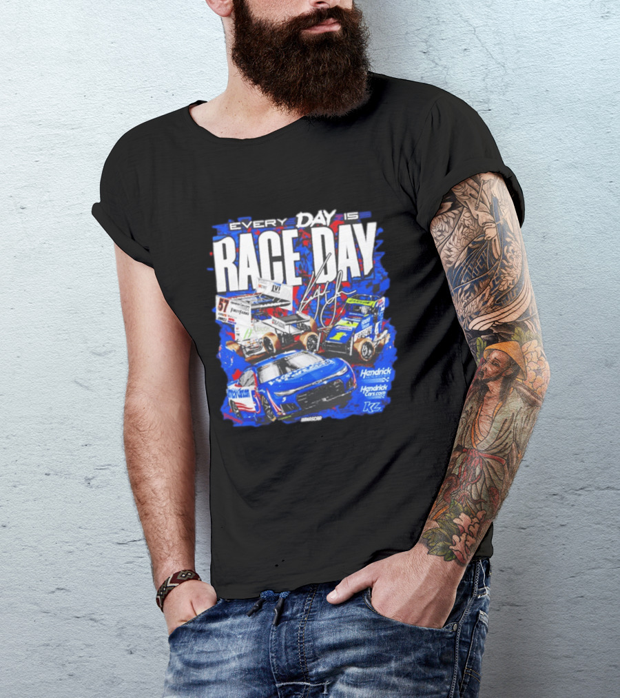 Hendrick Motorsports Every Day Is Race Day NASCAR Car Fans T-Shirt