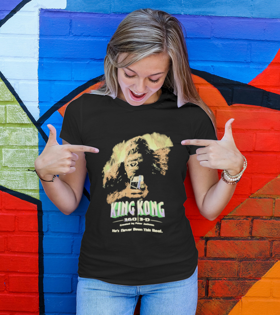King Kong 360 3D Steven Spielberg Peter Jackson He's Never Been This Real T-Shirt