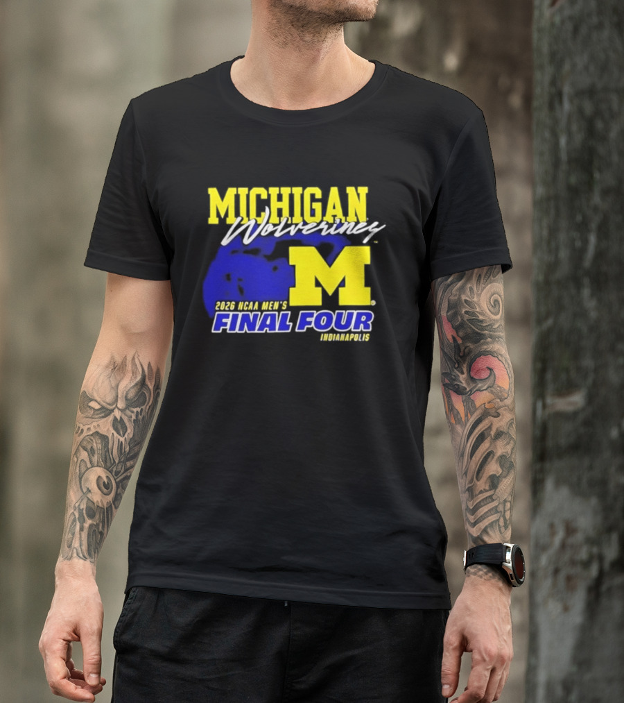 Michigan Wolverines 2026 NCAA Men's Final Four Indianapolis T-Shirt
