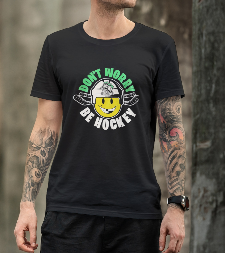 Don't Worry Be Hockey Cedar Rapids RoughRiders Smiley Face Helmet Rugged Fun T-Shirt