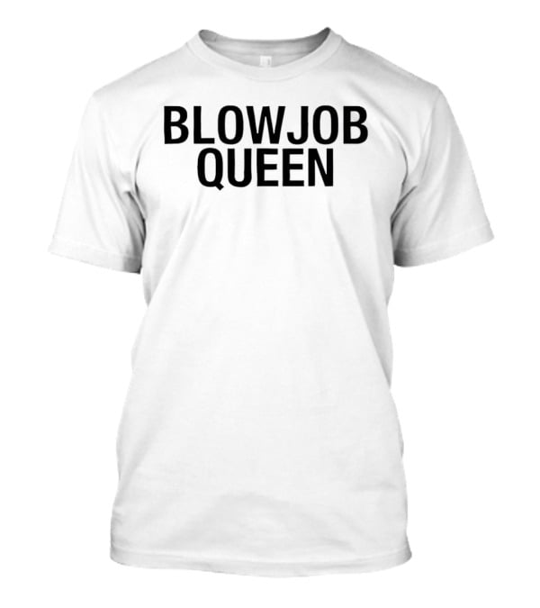 Selene Gomez Wearing Blowjob Queen T-Shirt