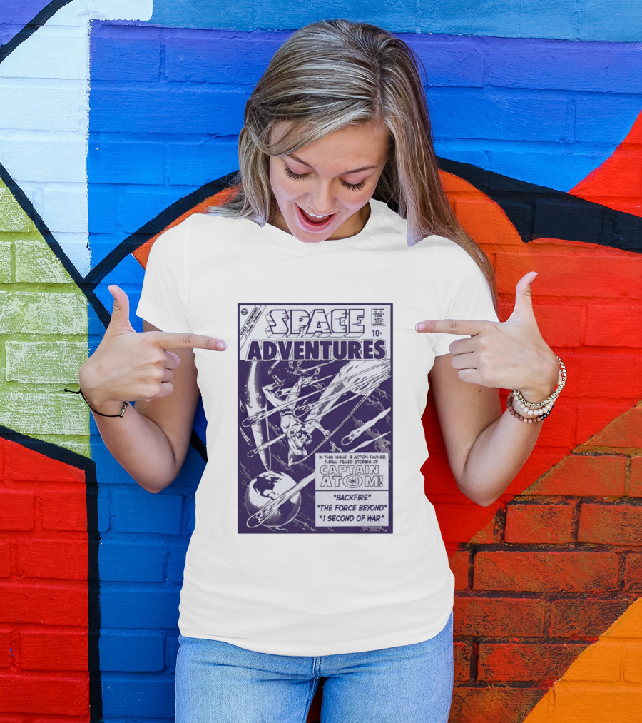 Space Adventures Captain Atom Backfire The Force Beyond 1 Second Of War Charlton Comics 1961 T-Shirt