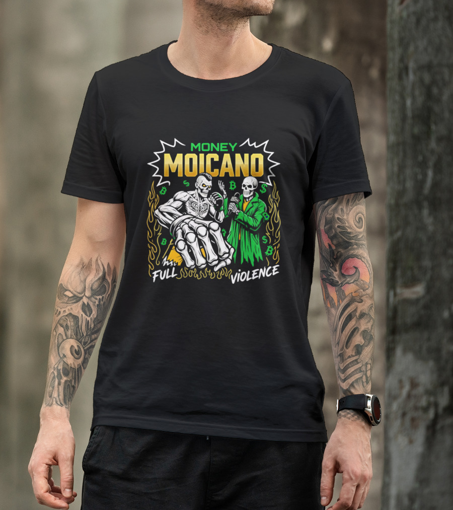 Money Moicano Full Violence T-Shirt