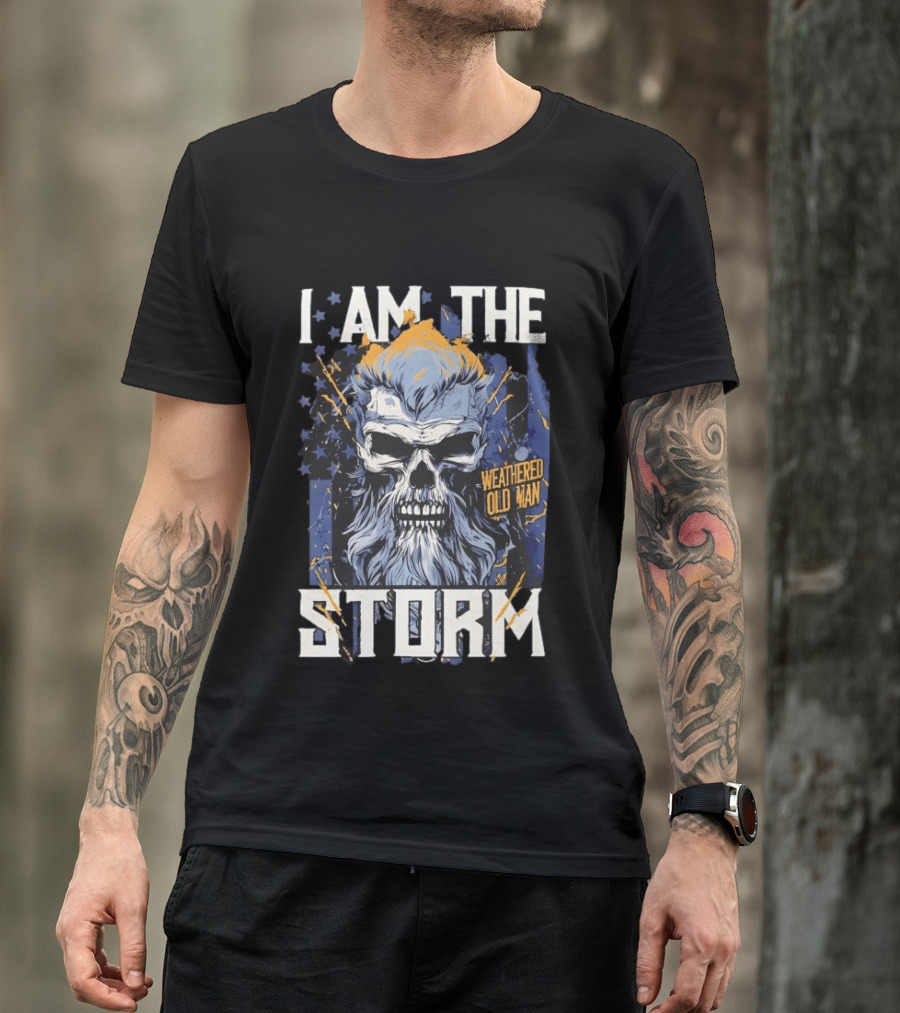I Am The Storm Weathered Old Man Skull T-Shirt