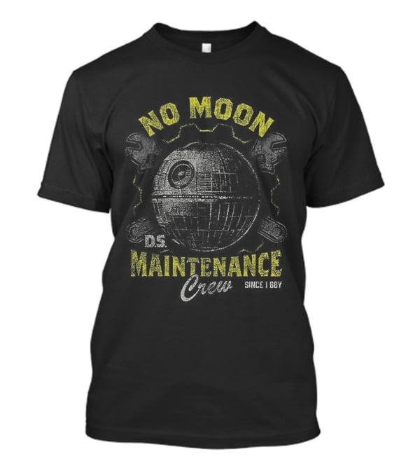 No Moon Maintenance Crew T-Shirt