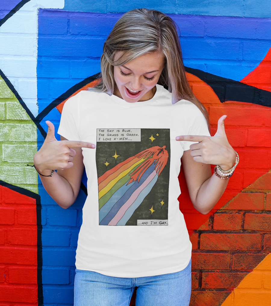 The Sky Is Blue The Grass Is Green I Love X Men Rainbow And I'm Gay T-Shirt