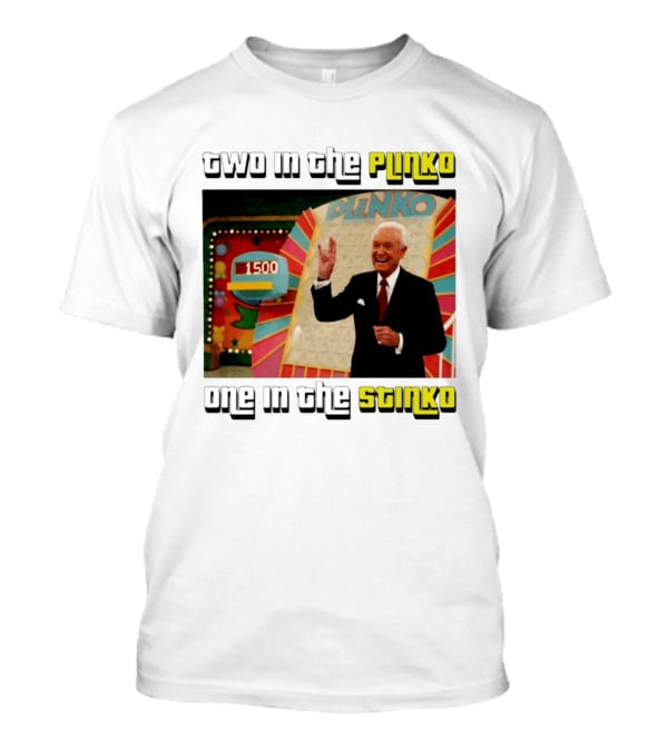 Two In The Plinko One In The Stinko Plinko Game Show Host With Scoreboard T-Shirt