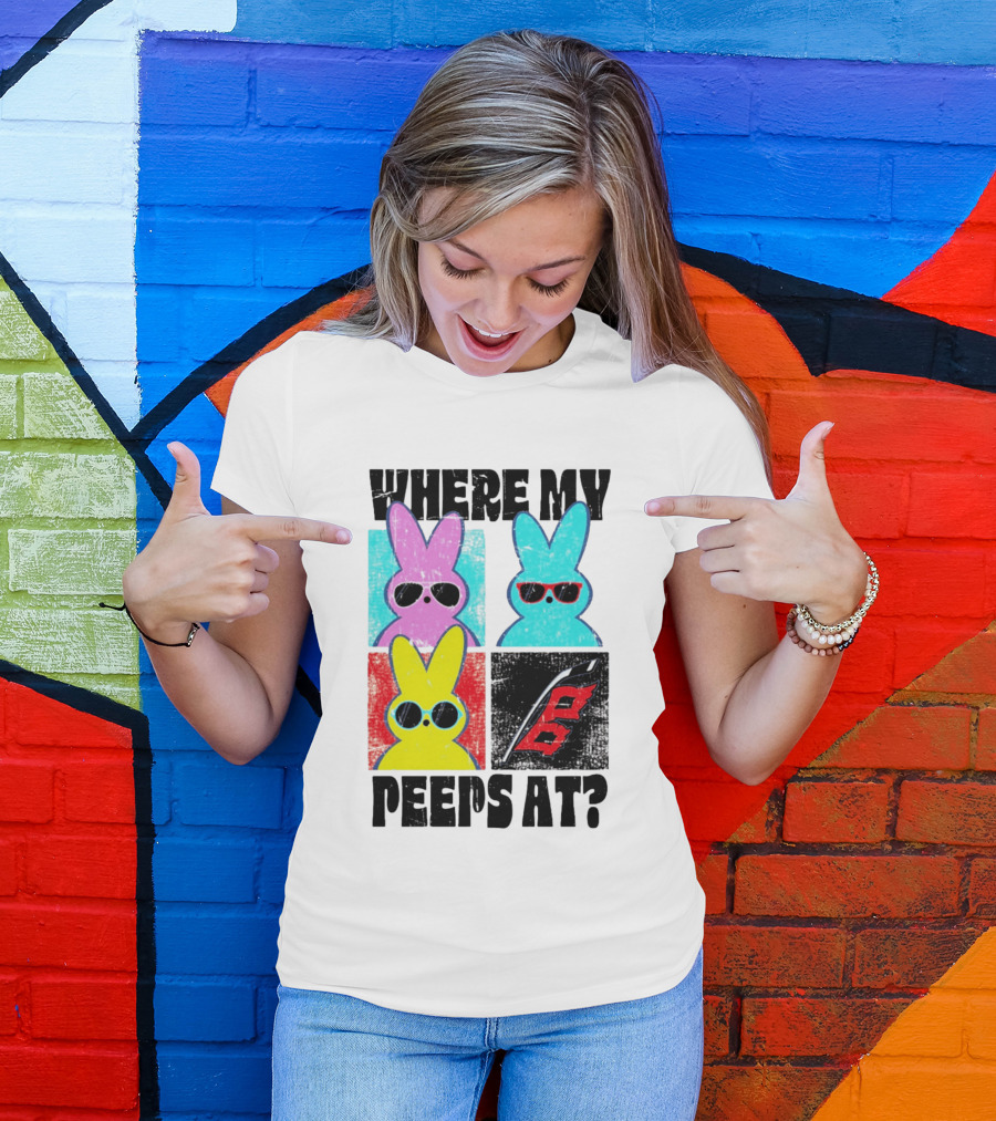 Where My Peeps At Sunglasses Colorful Bunnies Pop T-Shirt