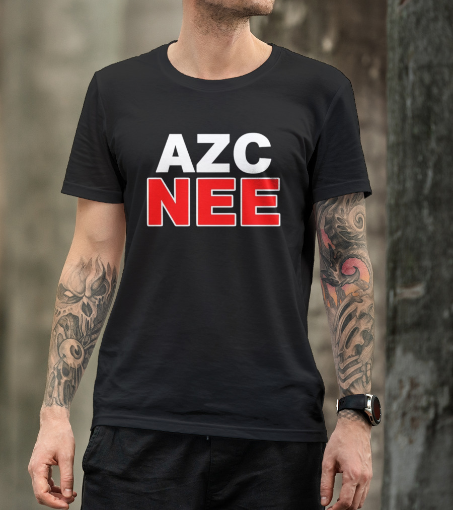 AZC NEE Protest Echten Community Demonstration Rejects Asylum Seekers Center T-Shirt
