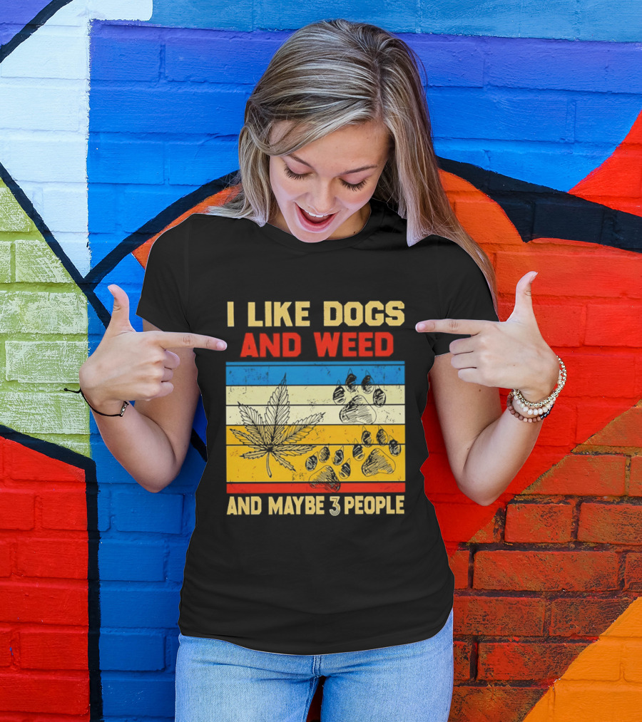 I Like Dogs And Weed And Maybe 3 People Vintage Stripes Cannabis Leaf Paw Print T-Shirt